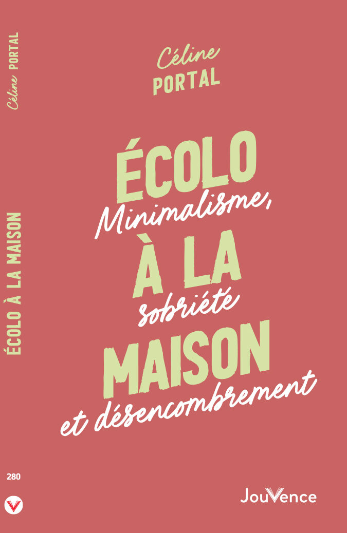 Couverture du livre Écolo à la maison de Céline Portal